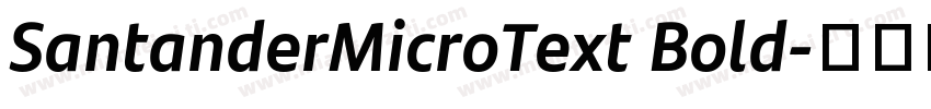 SantanderMicroText Bold字体转换